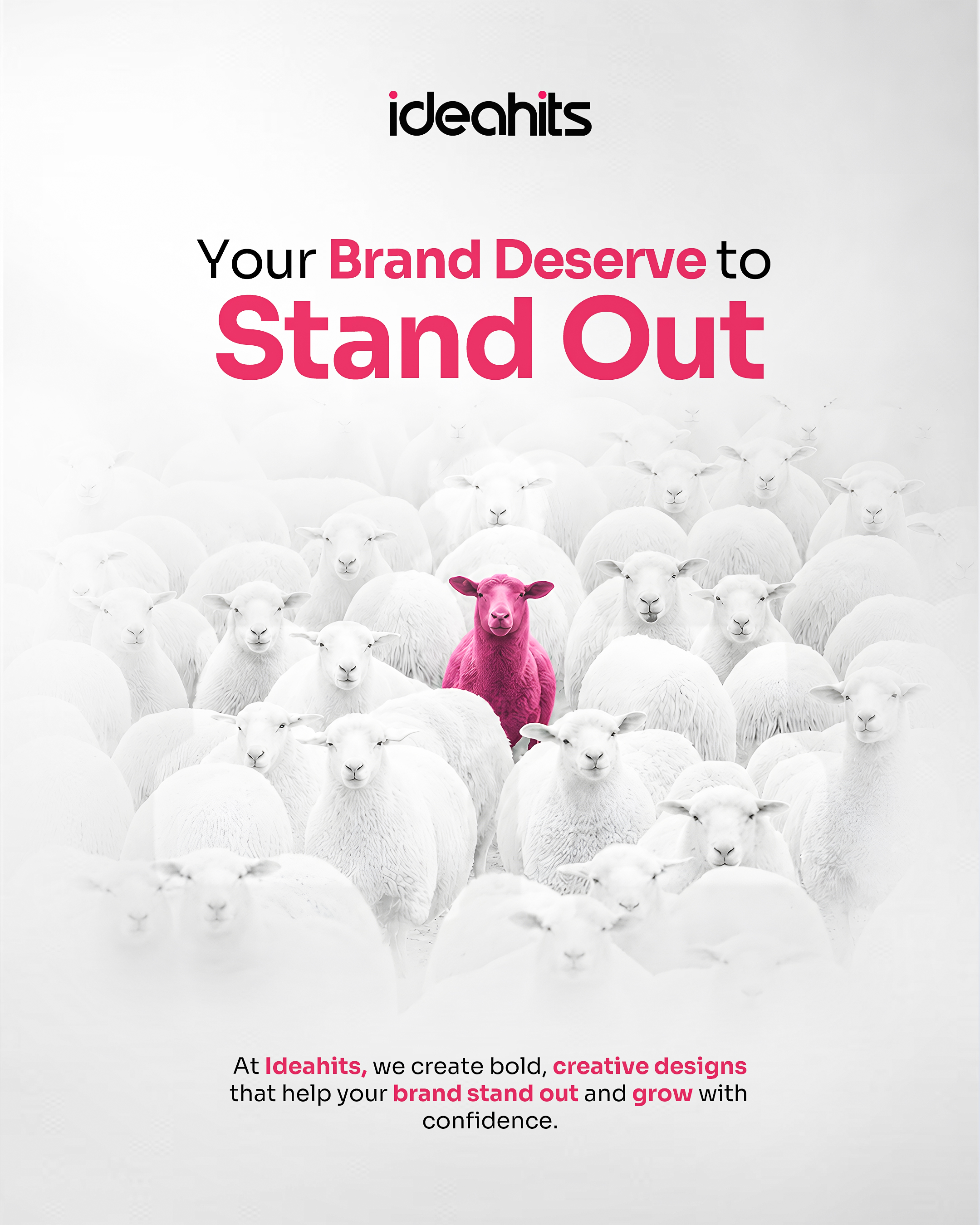 Ideahits brand stand out social media campaign post